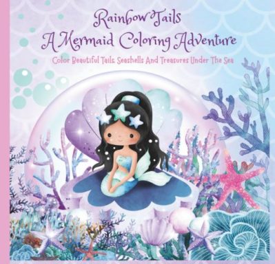 Color Beautiful Tails, Seashells And Treasures Under The Sea